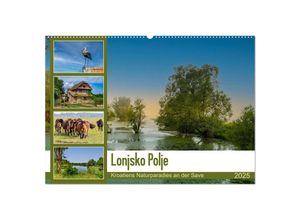 9783435040391 - Lonjsko Polje Kroatiens Naturparadies an der Save (Wandkalender 2025 DIN A2 quer) CALVENDO Monatskalender