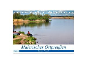 9783435040698 - Malerisches Ostpreußen - Labiau-Polessk (Tischkalender 2025 DIN A5 quer) CALVENDO Monatskalender