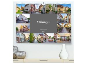 9783435040872 - Ettlingen Impressionen (hochwertiger Premium Wandkalender 2025 DIN A2 quer) Kunstdruck in Hochglanz