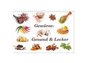 9783435040926 - Gewürze Gesund & Lecker (Wandkalender 2025 DIN A4 quer) CALVENDO Monatskalender