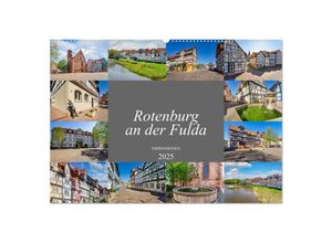 9783435041213 - Rotenburg an der Fulda Impressionen (Wandkalender 2025 DIN A2 quer) CALVENDO Monatskalender