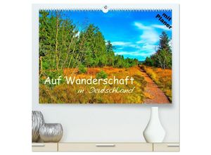 9783435041435 - Auf Wanderschaft in Deutschland (hochwertiger Premium Wandkalender 2025 DIN A2 quer) Kunstdruck in Hochglanz