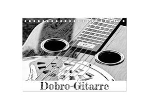 9783435041480 - Dobro-Gitarre (Tischkalender 2025 DIN A5 quer) CALVENDO Monatskalender