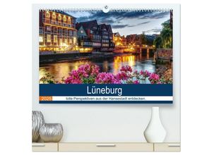 9783435042067 - Lüneburg (hochwertiger Premium Wandkalender 2025 DIN A2 quer) Kunstdruck in Hochglanz