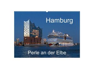 9783435042241 - Hamburg - Perle an der Elbe (Wandkalender 2025 DIN A2 quer) CALVENDO Monatskalender