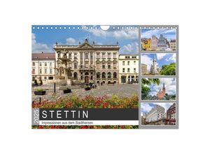 9783435043057 - STETTIN Impressionen aus dem Stadtherzen (Wandkalender 2025 DIN A4 quer) CALVENDO Monatskalender