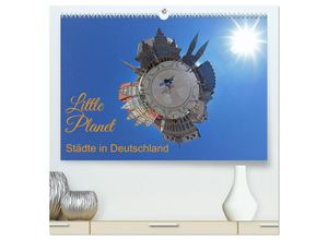 9783435043286 - Little Planet - Städte in Deutschland (hochwertiger Premium Wandkalender 2025 DIN A2 quer) Kunstdruck in Hochglanz