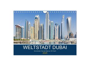 9783435043545 - Weltstadt Dubai (Wandkalender 2025 DIN A4 quer) CALVENDO Monatskalender