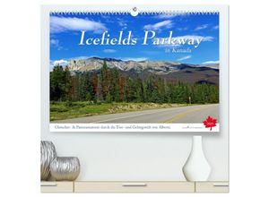 9783435043859 - Icefields Parkway in Kanada (hochwertiger Premium Wandkalender 2025 DIN A2 quer) Kunstdruck in Hochglanz