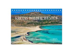 9783435044047 - Kretas Wilder Westen (Tischkalender 2025 DIN A5 quer) CALVENDO Monatskalender