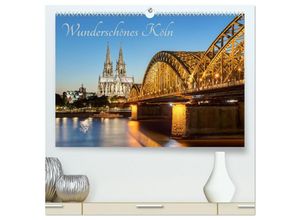 9783435044085 - Wunderschönes Köln (hochwertiger Premium Wandkalender 2025 DIN A2 quer) Kunstdruck in Hochglanz