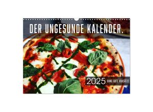 9783435044146 - Der ungesunde Kalender (Wandkalender 2025 DIN A3 quer) CALVENDO Monatskalender