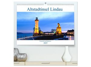 9783435044665 - Altstadtinsel Lindau - Traumziel am Bodensee (hochwertiger Premium Wandkalender 2025 DIN A2 quer) Kunstdruck in Hochglanz