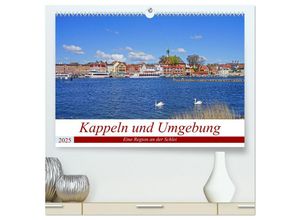 9783435045136 - Kappeln und Umgebung (hochwertiger Premium Wandkalender 2025 DIN A2 quer) Kunstdruck in Hochglanz