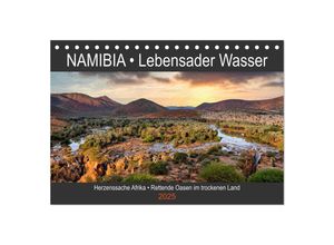 9783435045211 - NAMIBIA - Lebensader Wasser (Tischkalender 2025 DIN A5 quer) CALVENDO Monatskalender