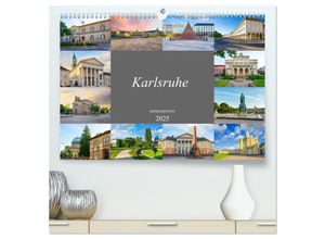 9783435045822 - Karlsruhe Impressionen (hochwertiger Premium Wandkalender 2025 DIN A2 quer) Kunstdruck in Hochglanz