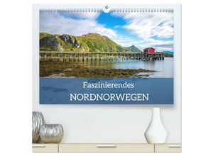 9783435045969 - Faszinierendes Nordnorwegen (hochwertiger Premium Wandkalender 2025 DIN A2 quer) Kunstdruck in Hochglanz