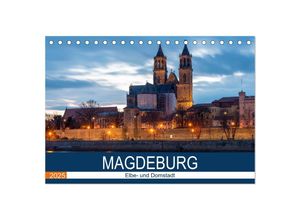 9783435046201 - Magdeburg (Tischkalender 2025 DIN A5 quer) CALVENDO Monatskalender