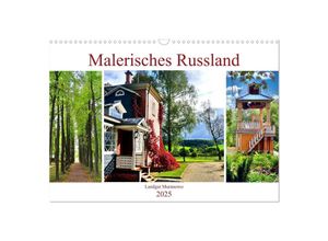 9783435046324 - Malerisches Russland - Landgut Muranowo (Wandkalender 2025 DIN A3 quer) CALVENDO Monatskalender