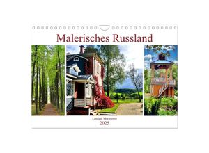 9783435046591 - Malerisches Russland - Landgut Muranowo (Wandkalender 2025 DIN A4 quer) CALVENDO Monatskalender