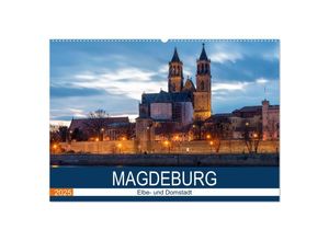 9783435046614 - Magdeburg (Wandkalender 2025 DIN A2 quer) CALVENDO Monatskalender