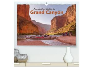 9783435047079 - Colorado River Rafting im Grand Canyon (hochwertiger Premium Wandkalender 2025 DIN A2 quer) Kunstdruck in Hochglanz