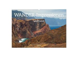 9783435047581 - Wander-Impressionen weltweit (Wandkalender 2025 DIN A2 quer) CALVENDO Monatskalender