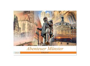 9783435047864 - Abenteuer Münster - Echt jovel! (Wandkalender 2025 DIN A2 quer) CALVENDO Monatskalender