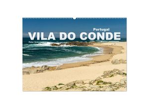 9783435047987 - Portugal - Vila Do Conde (Wandkalender 2025 DIN A2 quer) CALVENDO Monatskalender