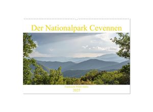 9783435048359 - Der Nationalpark Cevennen - Frankreichs wilder Süden (Wandkalender 2025 DIN A2 quer) CALVENDO Monatskalender