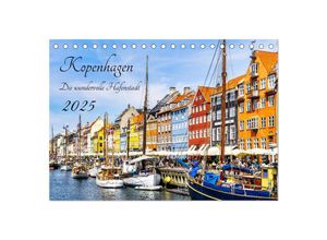 9783435048977 - Kopenhagen - Die wundervolle Hafenstadt (Tischkalender 2025 DIN A5 quer) CALVENDO Monatskalender