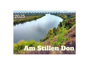 9783435049585 - Am Stillen Don (Tischkalender 2025 DIN A5 quer) CALVENDO Monatskalender