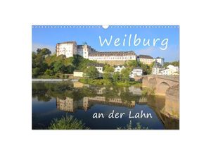 9783435049592 - Weilburg - an der Lahn (Wandkalender 2025 DIN A3 quer) CALVENDO Monatskalender