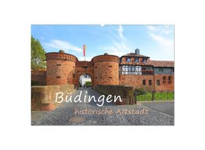 9783435050413 - Büdingen - historische Stadt (Wandkalender 2025 DIN A2 quer) CALVENDO Monatskalender