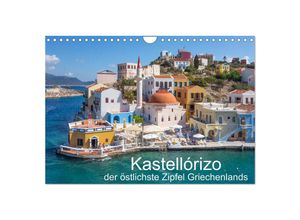 9783435050482 - Kastellórizo - östlichster Zipfel Griechenlands (Wandkalender 2025 DIN A4 quer) CALVENDO Monatskalender