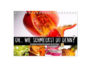 9783435050659 - Fruchtige Geschmacksexplosion (Tischkalender 2025 DIN A5 quer) CALVENDO Monatskalender