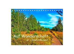 9783435051106 - Auf Wanderschaft in Deutschland (Tischkalender 2025 DIN A5 quer) CALVENDO Monatskalender