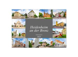 9783435051786 - Heidenheim an der Brenz Impressionen (Wandkalender 2025 DIN A2 quer) CALVENDO Monatskalender