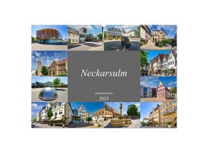 9783435052950 - Neckarsulm Impressionen (Wandkalender 2025 DIN A2 quer) CALVENDO Monatskalender