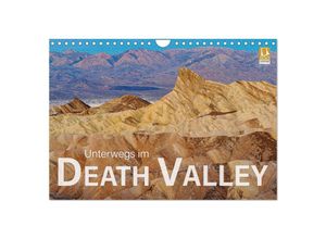 9783435053056 - Unterwegs im Death Valley (Wandkalender 2025 DIN A4 quer) CALVENDO Monatskalender