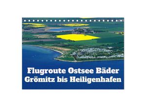 9783435053537 - Flugroute Ostsee Bäder (Tischkalender 2025 DIN A5 quer) CALVENDO Monatskalender