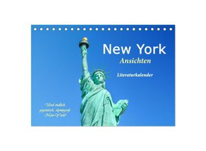 9783435054794 - New York Ansichten - Literaturkalender (Tischkalender 2025 DIN A5 quer) CALVENDO Monatskalender