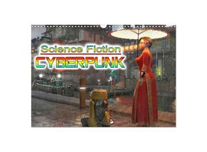 9783435055111 - Science Fiction Cyberpunk (Wandkalender 2025 DIN A3 quer) CALVENDO Monatskalender