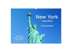 9783435055197 - New York Ansichten - Literaturkalender (Wandkalender 2025 DIN A2 quer) CALVENDO Monatskalender