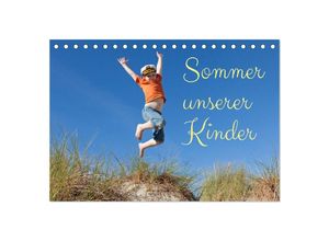 9783435055623 - Sommer unserer Kinder (Tischkalender 2025 DIN A5 quer) CALVENDO Monatskalender