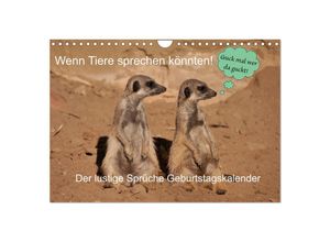 9783435056187 - Wenn Tiere Sprechen könnten! Der lustige Sprüche Geburtstagskalender (Wandkalender 2025 DIN A4 quer) CALVENDO Monatskalender