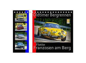 9783435056583 - Oldtimer Bergrennen Flotte Franzosen am Berg (Tischkalender 2025 DIN A5 quer) CALVENDO Monatskalender