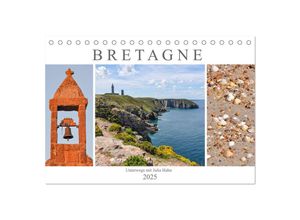 9783435056750 - Bretagne - unterwegs mit Julia Hahn (Tischkalender 2025 DIN A5 quer) CALVENDO Monatskalender