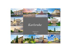 9783435056828 - Karlsruhe Impressionen (Wandkalender 2025 DIN A4 quer) CALVENDO Monatskalender