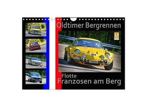 9783435057146 - Oldtimer Bergrennen Flotte Franzosen am Berg (Wandkalender 2025 DIN A4 quer) CALVENDO Monatskalender